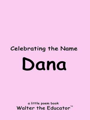 cover image of Celebrating the Name Dana
